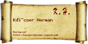 Kácser Herman névjegykártya